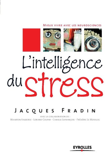 L’intelligence du stress